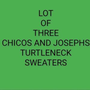 Lot of 3 Chico's and‎ Joseph's Lightweight Turtleneck Sweaters - Medium